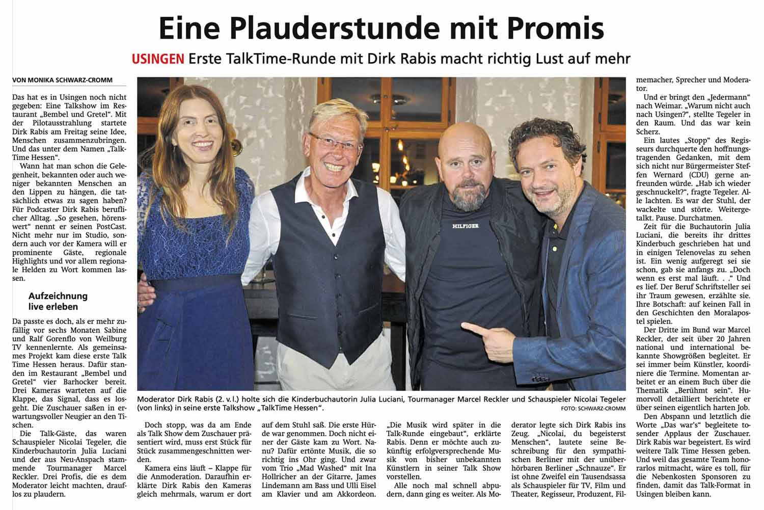 Talktime Hessen TZ Pressebericht: Talkshow in Usingen mit TV-Moderator Dirk Rabis, Nicolai Tegeler, Julia Luciani, Marcel Reckler ausverkauft